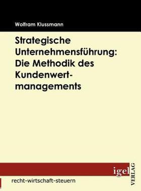 【预售】Strategische Unternehmensf Hrung: Die Methodik Des