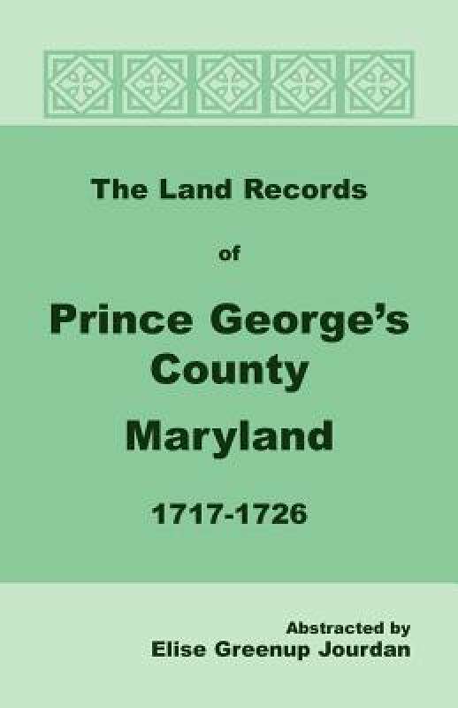 【预售】The Land Records of Prince George's County