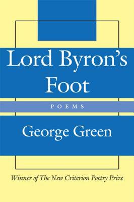 【预售】Lord Byron's Foot: Poems