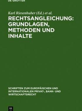 【预售】Rechtsangleichung: Grundlagen, Methoden Und Inhalte:
