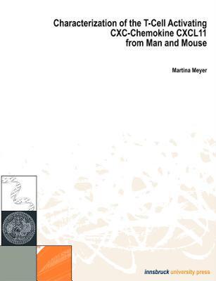 【预售】Characterization of the T-Cell Activating CXC