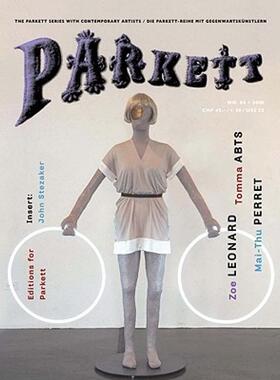 【预售】Parkett, No. 84: Zoe Leonard, Tomma Abts, Mai-Thu