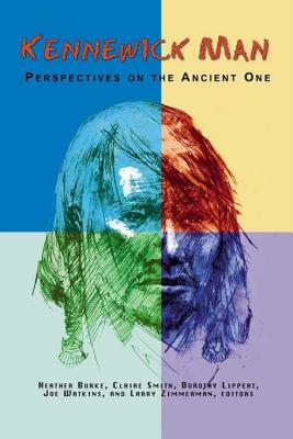 【预售】Kennewick Man: Perspectives on the Ancient One