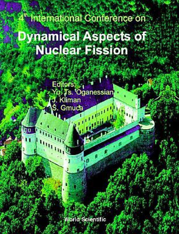 【预售】dynamical aspects of nuclear fission: 4th