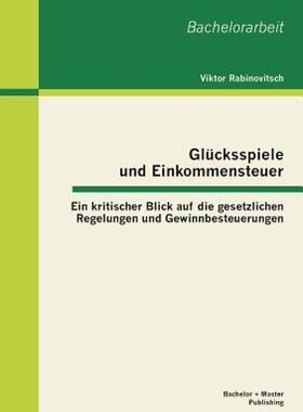 【预售】Glucksspiele Und Einkommensteuer: Ein Kritischer