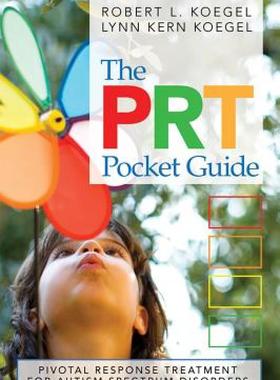 【预售】The Prt Pocket Guide: Pivotal Response Treatment for
