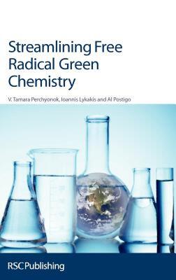 【预售】Streamlining Free Radical Green Chemistry