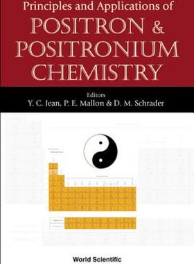 【预售】Principles and Applications of Positron and