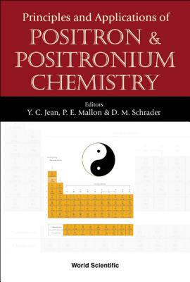【预售】Principles and Applications of Positron and