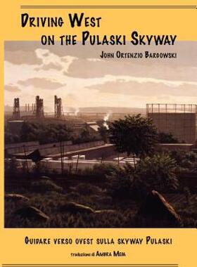 【预售】Driving West on the Pulaski Skyway