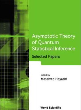 【预售】Asymptotic Theory of Quantum Statistical Inference: