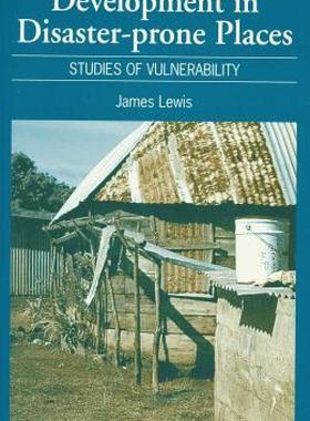 【预售】Development in Disaster-Prone Places: Studies of