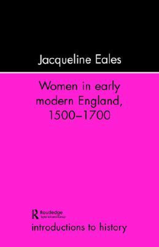【预售】Women in Early Modern England, 1500-1700