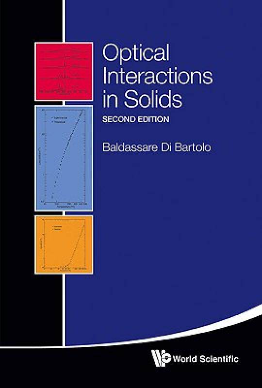 【预售】Optical Interactions in Solids: (Second Edition)