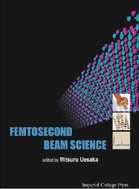 【预售】Femtosecond Beam Science