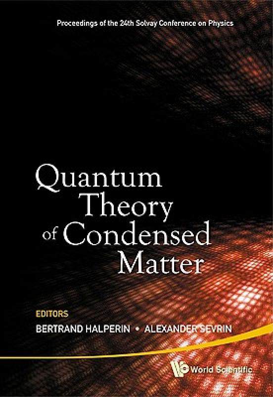 【预售】quantum theory of condensed matter - proceedings of