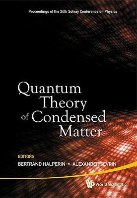 【预售】Quantum Theory of Condensed Matter - Proceedings of