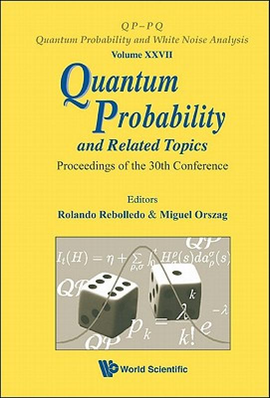 【预售】Quantum Probability and Related Topics: Proceedings