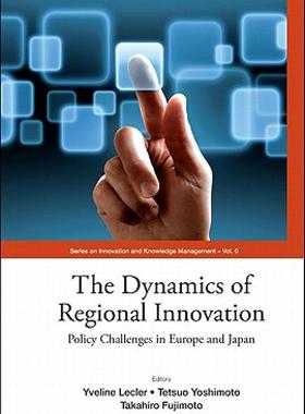 【预售】The Dynamics of Regional Innovation: Policy
