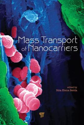 【预售】Mass Transport of Nanocarriers