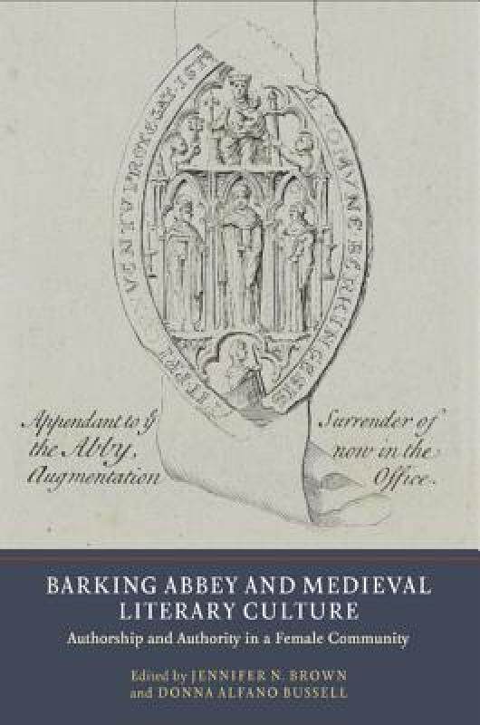 【预售】Barking Abbey and Medieval Literary Culture: