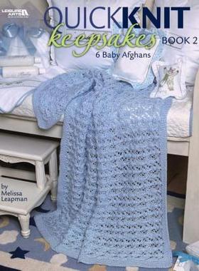 【预售】Quick Knit Keepsakes Book 2 (Leisure Arts #4527)