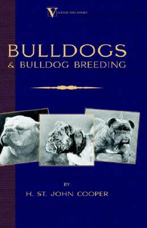 【预售】Bulldogs and Bulldog Breeding