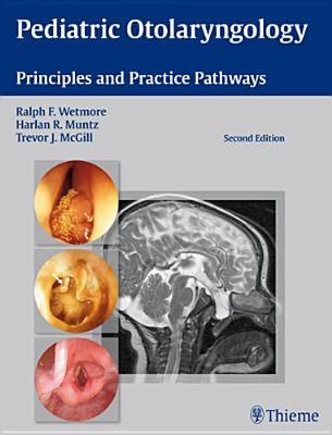 【预售】Pediatric Otolaryngology: Principles and Practice