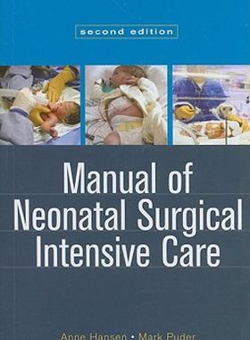 【预售】Manual of Neonatal Surgical Intensive Care