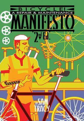 【预售】Bicycle!: A Repair & Maintenance Manifesto