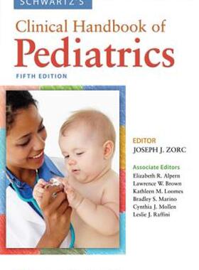 【预售】Schwartz's Clinical Handbook of Pediatrics with