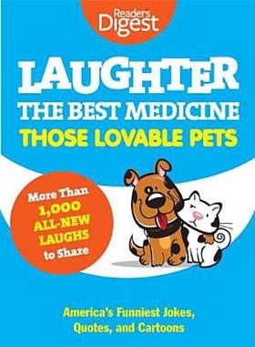 【预售】Laughter, the Best Medicine: Those Lovable Pets: