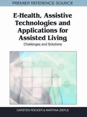 【预售】E-Health, Assistive Technologies and Applications