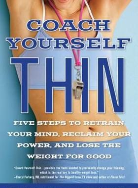 【预售】Coach Yourself Thin: Five Steps to Retrain Your