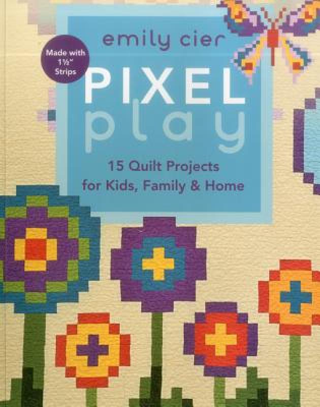 【预售】pixel play: 15 quilt projects for kids, family