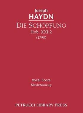 【预售】Die Sch Pfung, Hob. XXI: 2 - Vocal Score