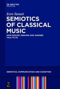 Classical Brahms 预售 and Mozart Semiotics How Music
