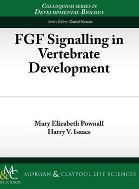 【预售】FGF Signaling in Vertebrate Development