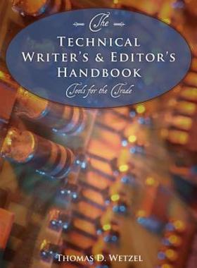 【预售】The Technical Writer's & Editor's Handbook: Tools