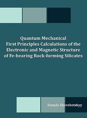 【预售】Quantum Mechanical First Principles Calculations of