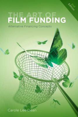 【预售】The Art of Film Funding: Alternative Financing