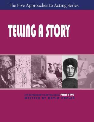 【预售】Telling a Story, Part Five of the Five Approaches to