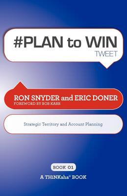 【预售】# Plan to Win Tweet Book01: Build Your Business Thru