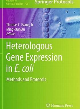 【预售】Heterologous Gene Expression in E.Coli: Methods and
