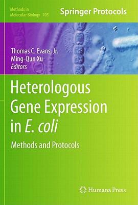 【预售】Heterologous Gene Expression in E.Coli: Methods and