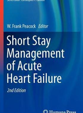 【预售】Short Stay Management of Acute Heart Failure