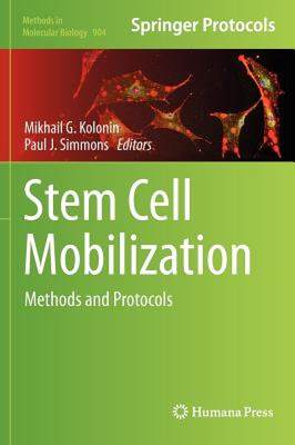 【预售】Stem Cell Mobilization: Methods and Protocols