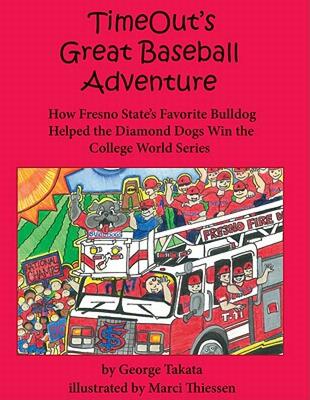 【预售】Timeout's Great Baseball Adventure: How Fresno