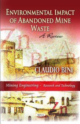 【预售】Environmental Impact of Abandoned Mine Waste: A