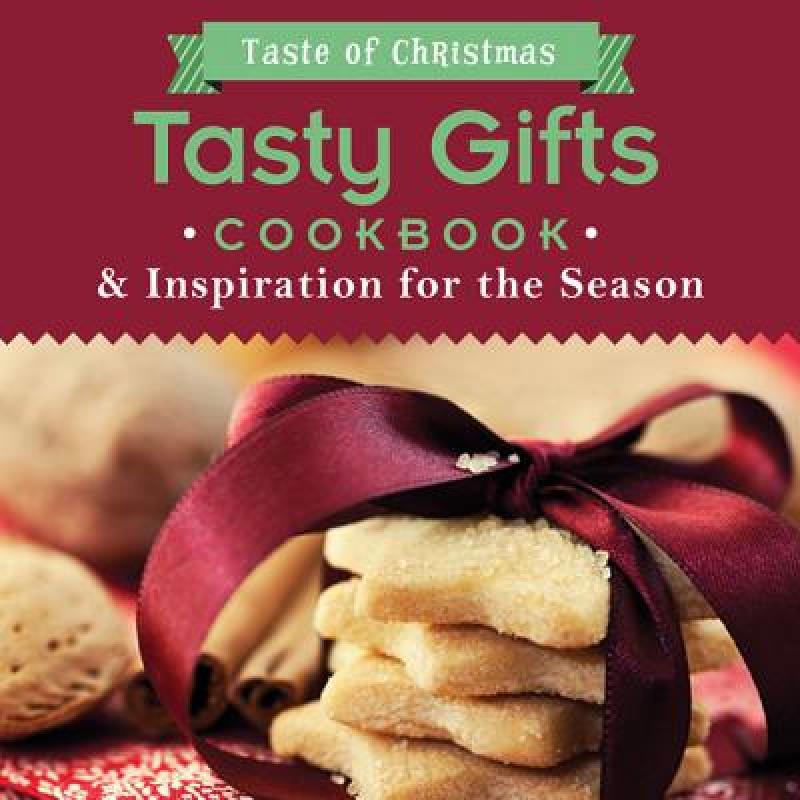 【预售】tasty gifts cookbook & inspiration for the season